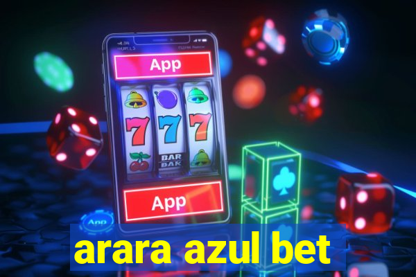 arara azul bet